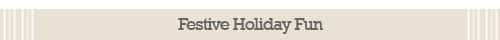 festiveholidayfun