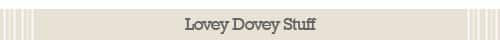 loveydoveystuff