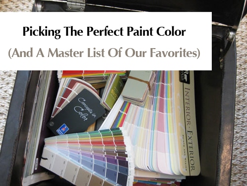 picking-the-perfect-paint-color-list-of-favorites