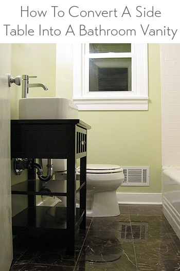 how-to-convert-a-side-table-into-a-bathroom-vanity