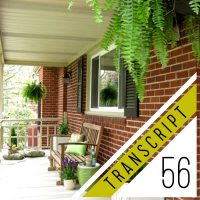 #56 Transcript: The Big Mistake We Made Selling Our House By Owner