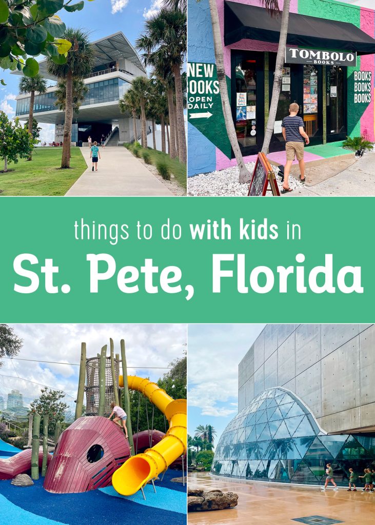 Collage Of Things To Do With Kids In St Petersburg Florida