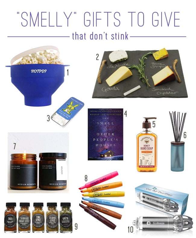 Smelly Gifts To Give