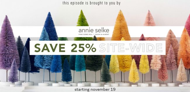 Brought To You By Annie Selke Cyber Sale 650x316