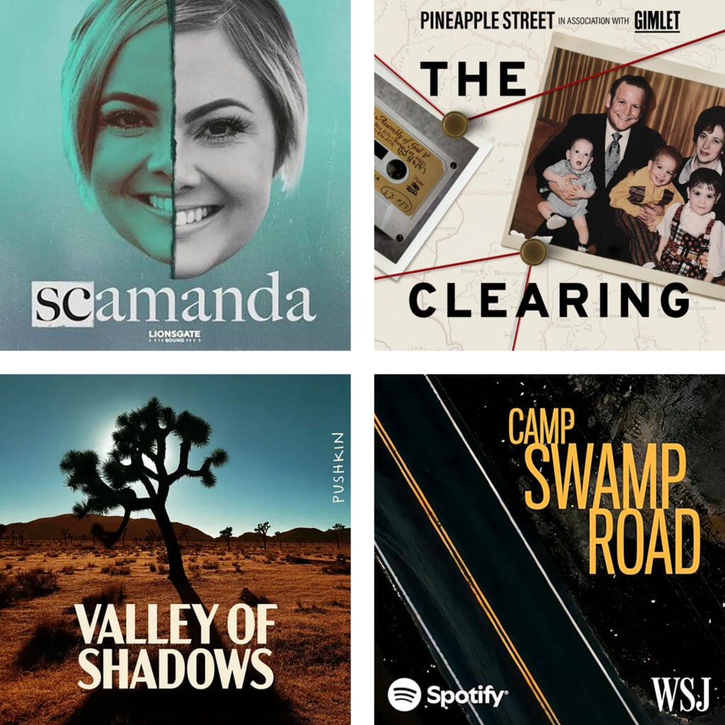 Favorite True Crime Podcasts Scamanda The Clearing Valley of Shadows Camp Swamp Road
