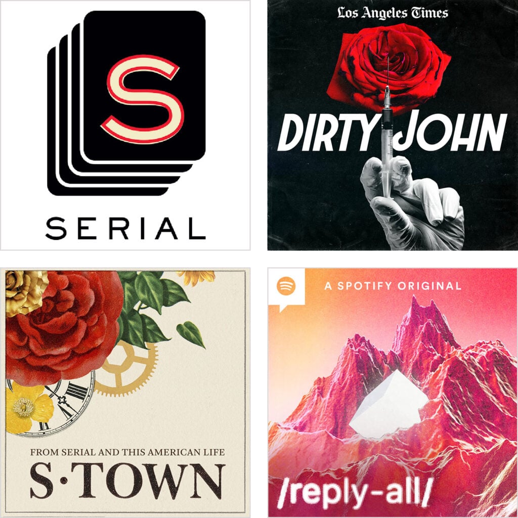 All Time Favorite Podcasts Serial Dirty John S S Town Reply All